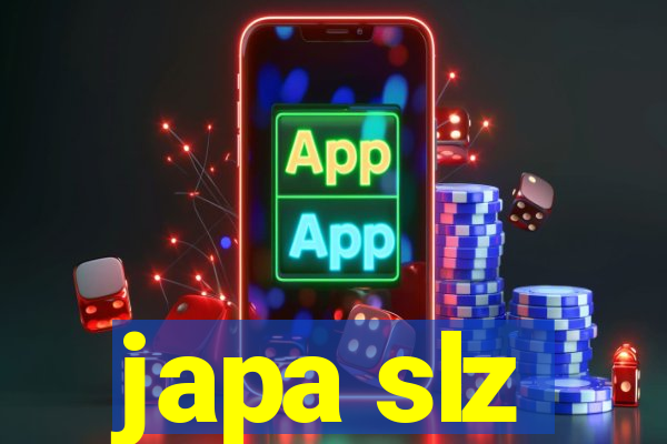 japa slz